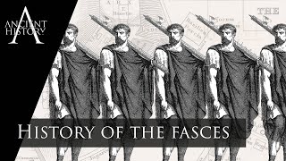 History Of The Fasces