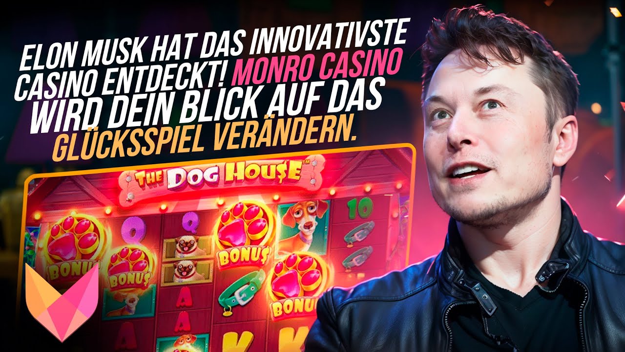 DIE ZUKUNFT DES CASINOS – ELON MUSK UND MONRO! - YouTube