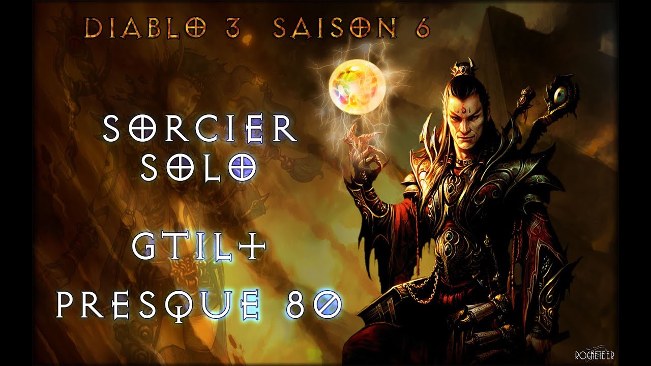 Diablo 3 Season 6: Wizard Solo Grift 80 (enfin presque quand le tilt est réel)