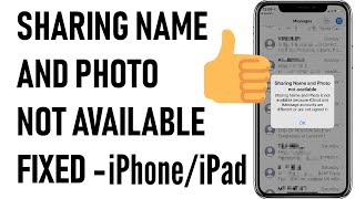 [Fixed] iMessage Sharing Photo and Name Not Available on iPhone and iPad in iOS 16/iOS 15: Error