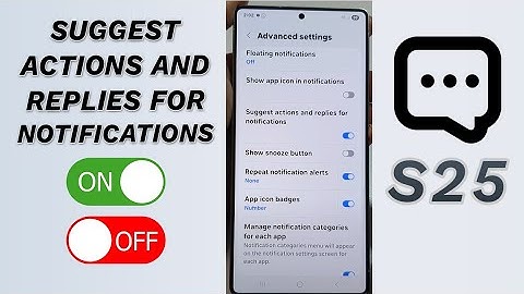 🤖 How to Turn On/Off Suggest Actions & Replies for Notifications on Galaxy S25/S25+/Ultra