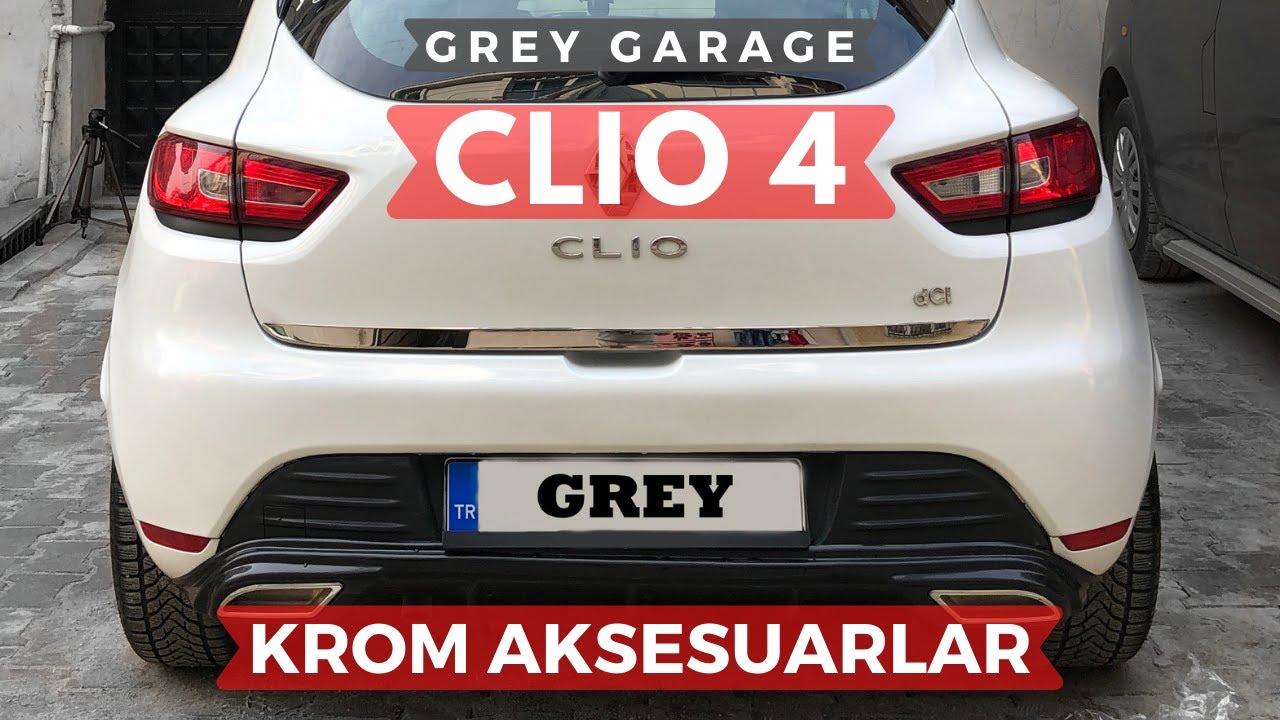 Clio 4 Krom Aksuarlar Taktık | Ön panjur çıtası | Bagaj krom çıtası | Kapı Kromları | GREY GARAGE