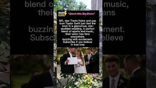 Travis Kelce & Taylor Swift’s Star-Studded WeddingTravis kelce