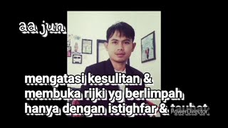 RIZKI BERLIMPAH, BAHAGIA BERTAMBAH.. APA RAHASIAHNYA?? (CERAMAH SUNDA / AA JUN)
