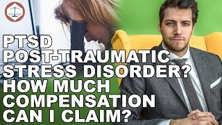 PTSD Post-Traumatic Stress Disorder? How Much Compensation Can I Claim? ( 2021 ) UK