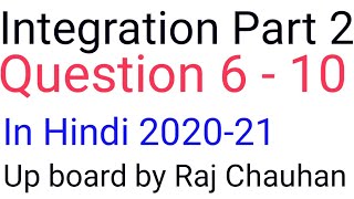 Integration samakalan part 2 exercise 7.1 question 6-10 ncert in Hindi up board student classes