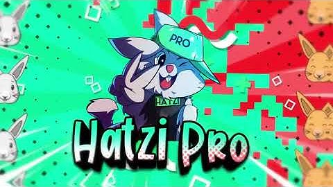 Hai !! Intro Hatzi Pro