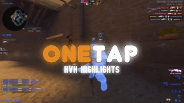 hvh highlights #23 | ft. onetap.com & chimera.js