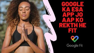 Google ka Esa App Jo Aap ko Fit Rekta He | #1 Video | Google Fit screenshot 4