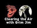 The grim jim conversation