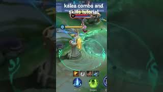 Kalea skills and combo tutorial #mlbb #tutorial #mobilelegends #shorts