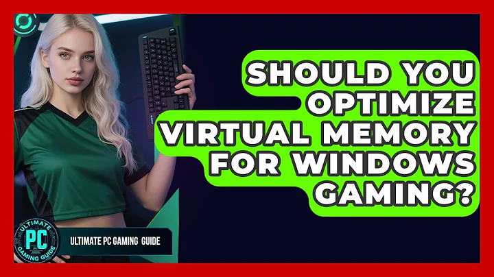 Should You Optimize Virtual Memory For Windows Gaming? - Ultimate PC Gaming Guide