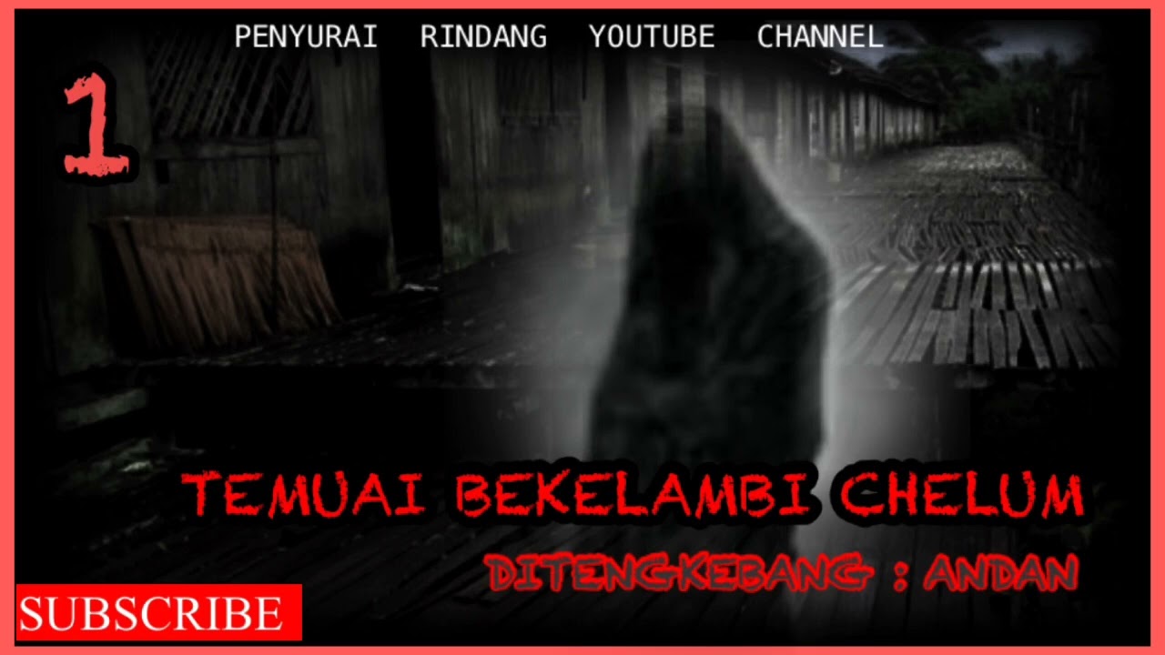 JERITA TEMUAI BEKELAMBI CHELUM-TUSUN 1