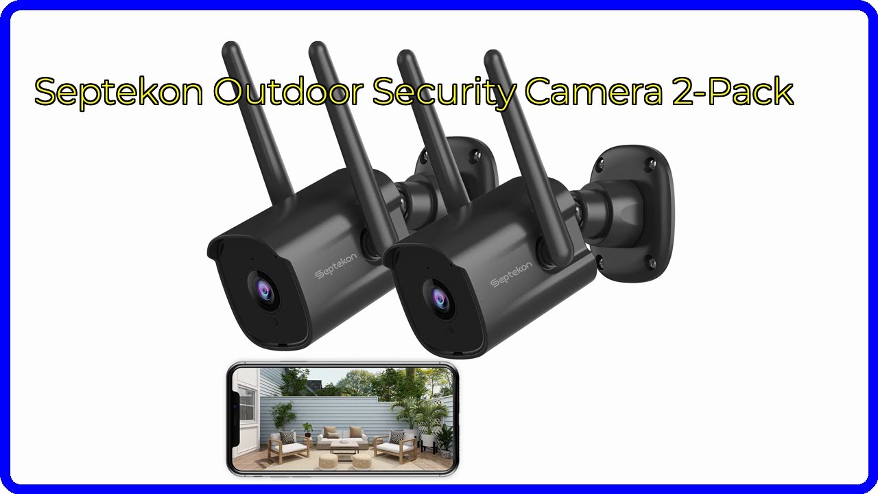 REVIEW (2026): Septekon Outdoor Security Camera 2-Pack. First Look ...