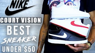 NIKE COURT VISION LOW | BEST AFFORDABLE SNEAKER? | REVIEW & ON FEET! 👟