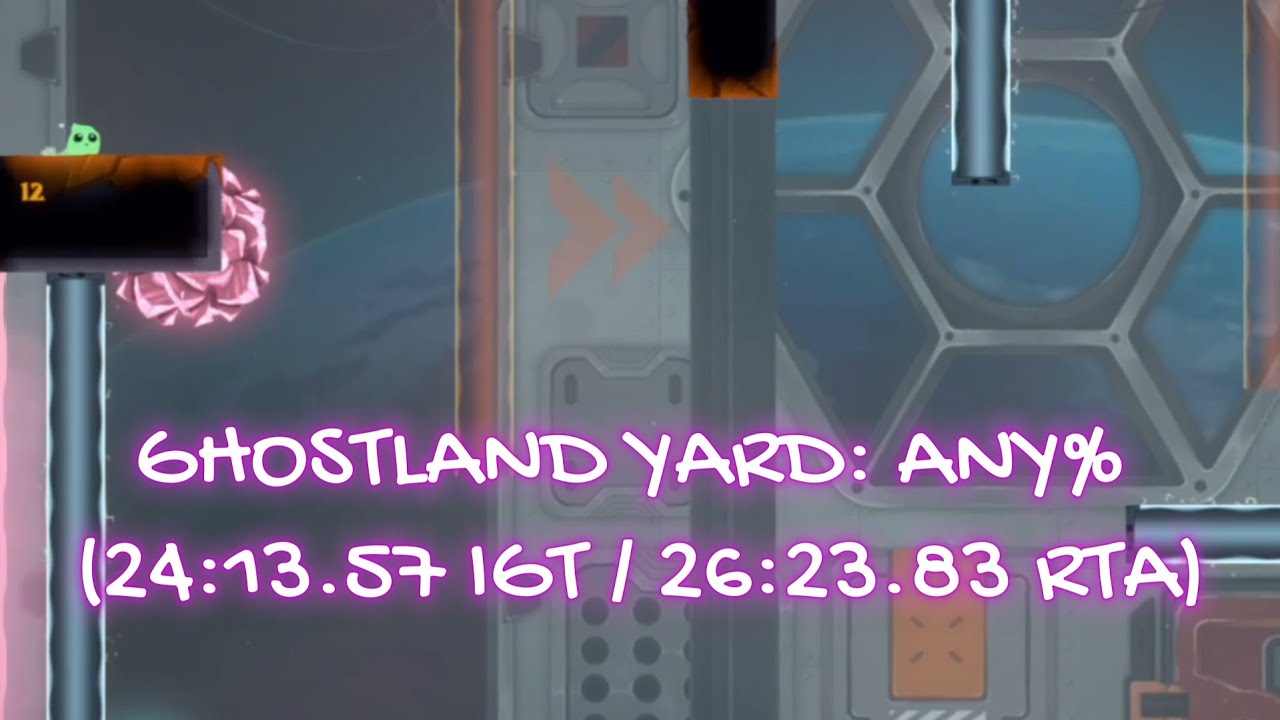 Ghostland Yard: Any% (