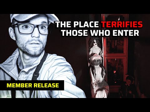 MEMBER RELEASE: This Haunted Place Terrifies Everyone Who Enters