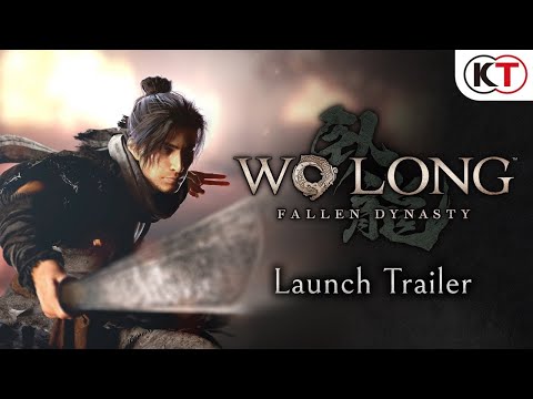 Wo Long: Fallen Dynasty - Launch Trailer