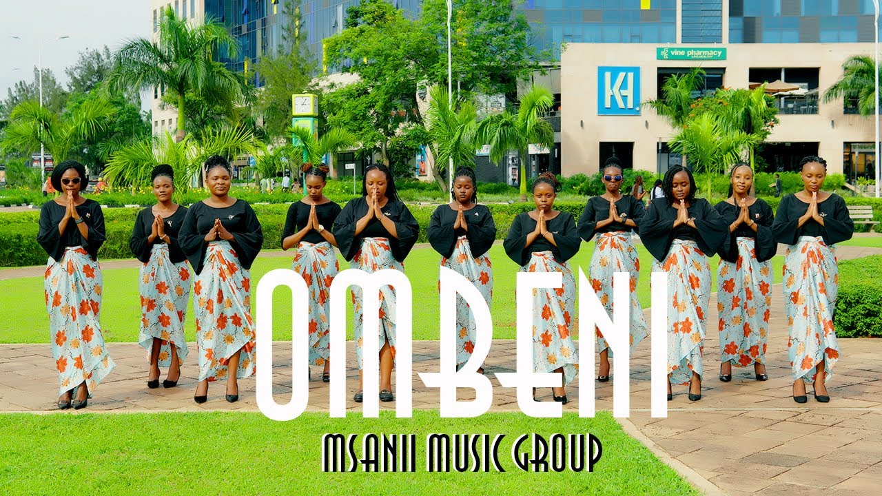 OMBENI  MSANII MUSIC GROUP