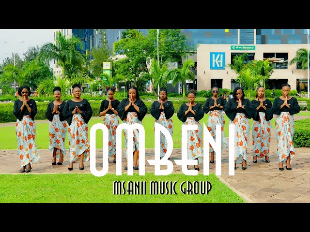 OMBENI // MSANII MUSIC GROUP class=