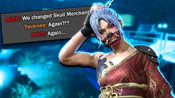 BHVR Changed Skull Merchant... Again