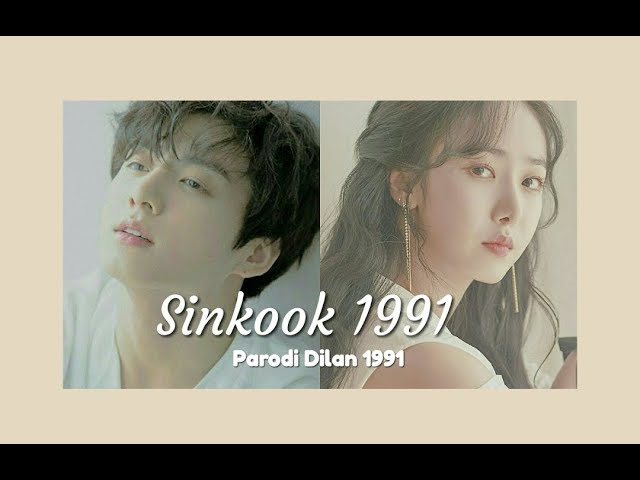 Sinkook 1991 [Parody Trailer Dilan 1991] - Sinb GFRIEND Jungkook BTS class=