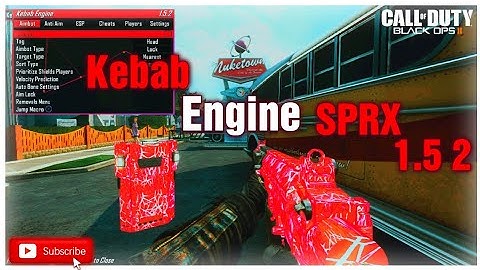 [BO2/1.19/PS3] Black Ops 2 Kebab Engine 1.5.2 Non-Host SPRX (Aimbot, Anti-Aim, ESP, Custom Camos)