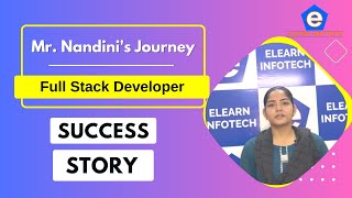Nandini's Success Story | Full Stack Training in Hyderabad | Elearn Infotech Hyderabad