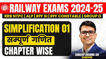 Railway Exams 2024 - 25 | Maths Chapter Wise Practice | Simplification  Class 01 | By Sandeep Sir