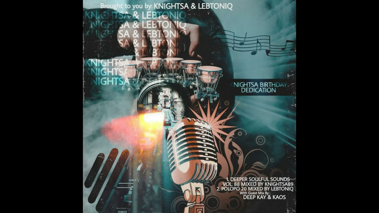 KnightSA & Deep Sen - DSS Vol.88 (KnightSA-s Special Birthday Mix)