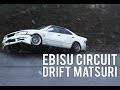 Ebisu Circuit Autumn Drift Matsuri 2013 | エビス 秋のドリフト祭り