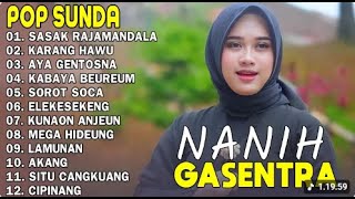 Nanih Pop Sunda Terpopuler 2025  Sasak Rajamandala Karang Hawu  Gasentra Pajdanangan