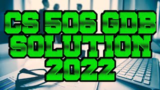 cs506 GDB Solution 2022