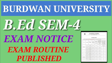 BURDWAN UNIVERSITY B.ED SEM-4 EXAM SCHEDULE PUBLISHED || B.P.Ed exam schedule published