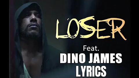 LOSER || Ft.Dino James-Being Indian || Lyrics