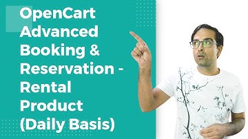 OpenCart Advanced Booking & Reservation | Rental Product(Daily Basis)