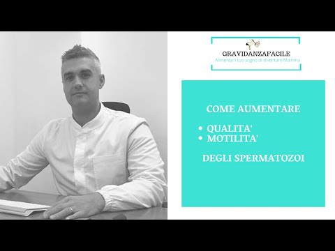 Video: Come Migliorare La Qualità Dello Sperma? 3 Rimedi Più Efficaci