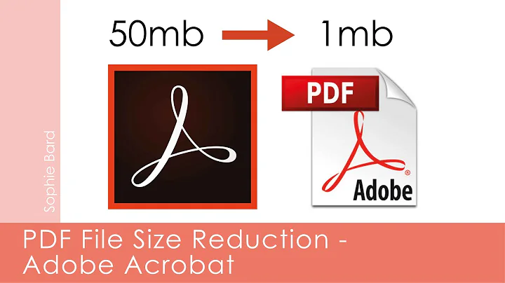 PDF File Size Reduction - Adobe Acrobat