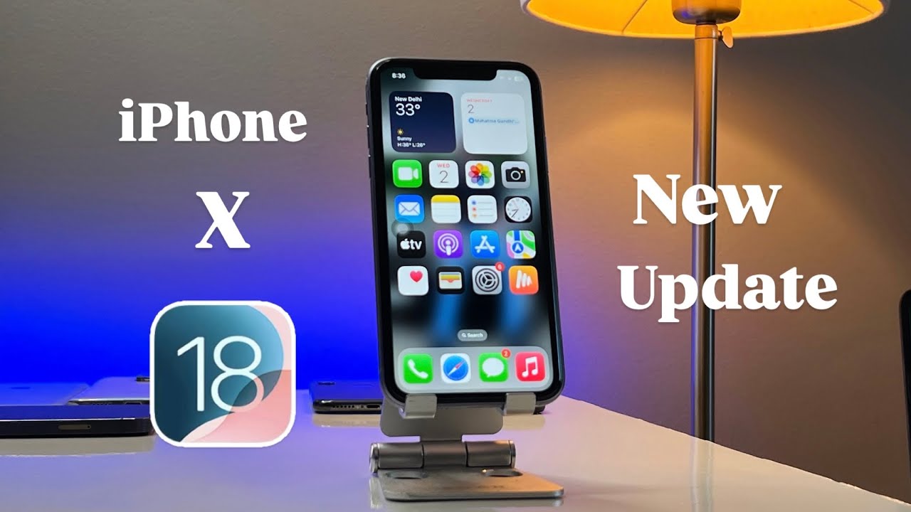 iOS 18 for iPhone X - New Update iOS 18.2.1 on iPhone X - How to ...