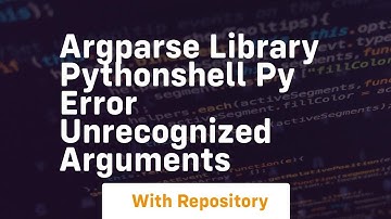 argparse library PythonShell py error unrecognized arguments