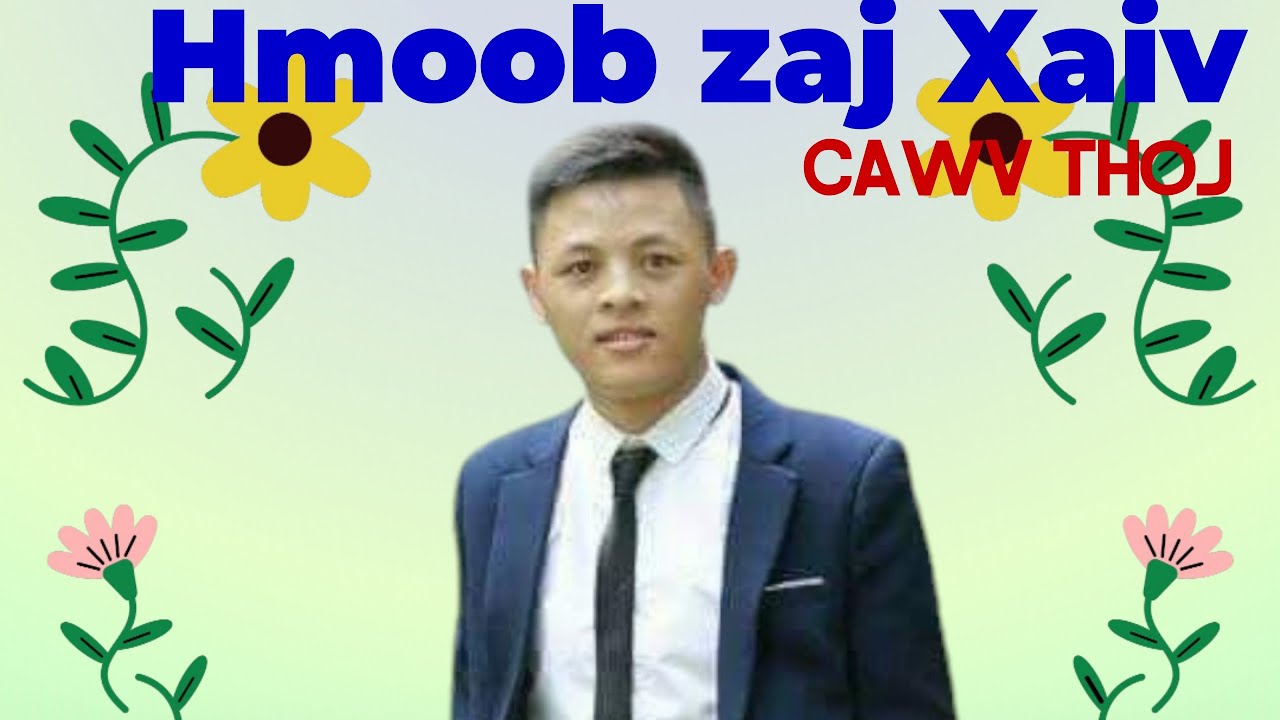 Zaj xaiv pom ntshav ntuj hmoob tuam cuaj