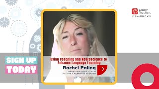 Using Coaching & Neuroscience to Enhance Language Learning | TEFL Webinar | ELT Masterclass