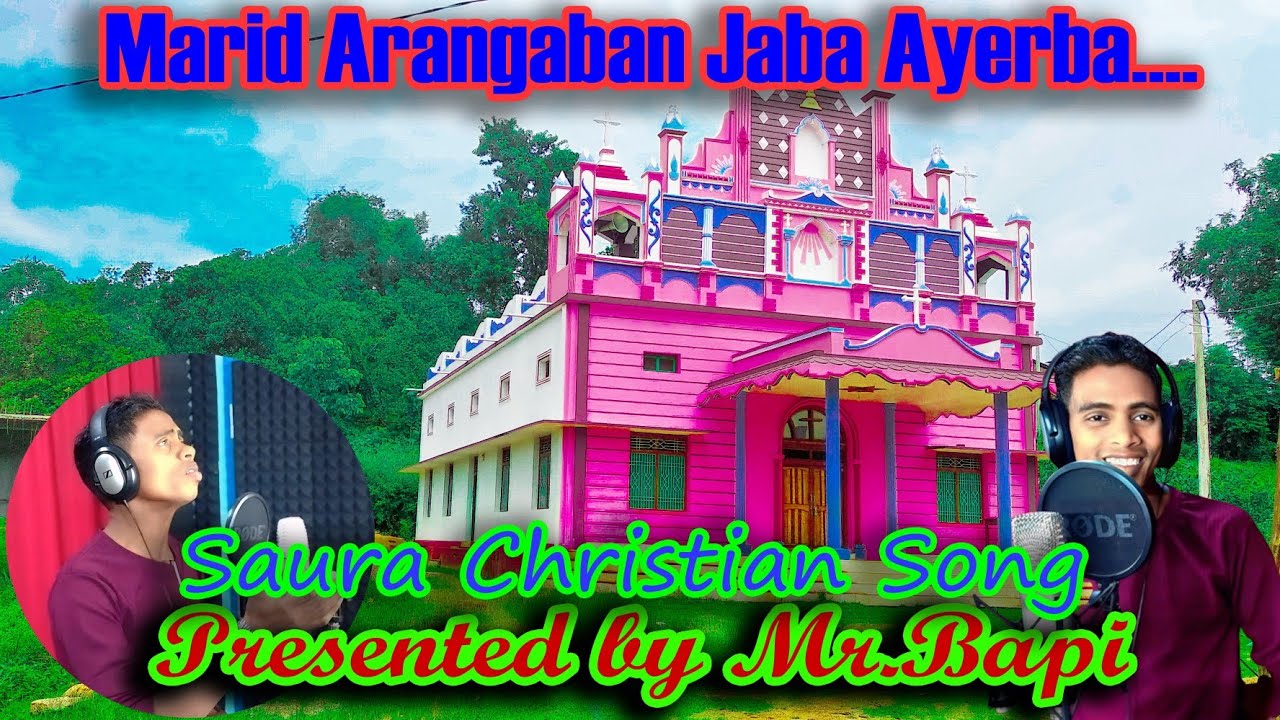 Madrid Arangaban Jaba Ayerba... Saura Christian Song @visitationchurchkutunipresentation