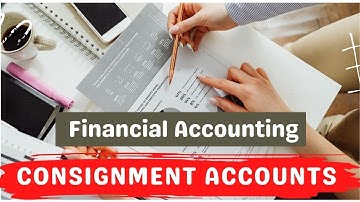 Consignment Accounts | Meaning of Consignment | Difference Between Sale and Consignment