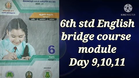 6th std English bridge course module.. day 9,10,11..answers