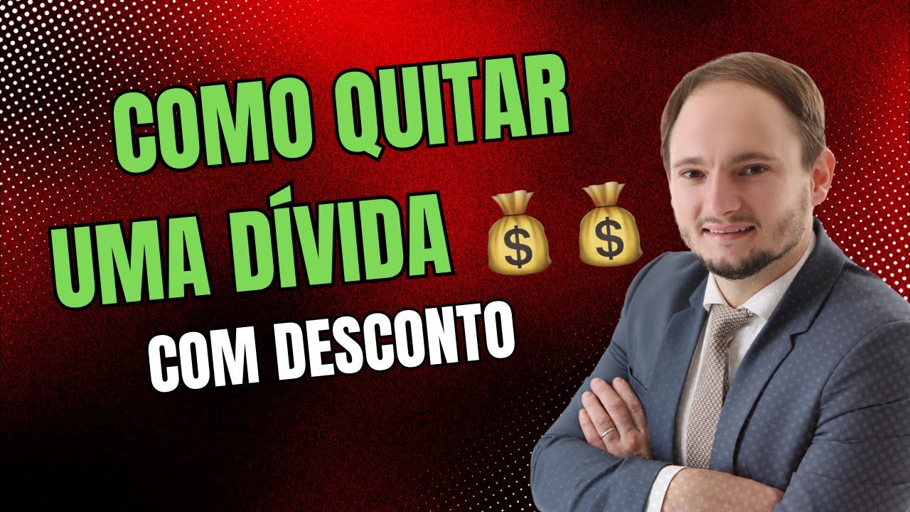 Como Quitar uma Dívida de 30 Mil Reais da Forma Certa! (Sem Prejuízos)