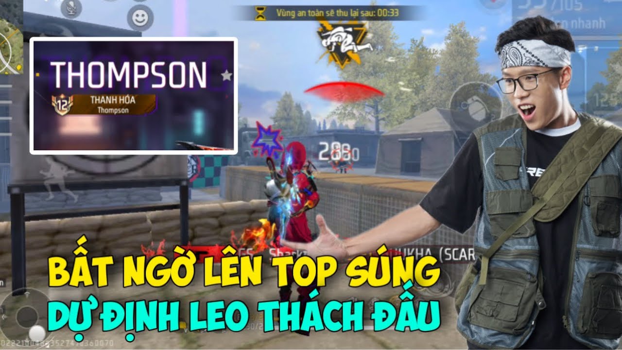 (Free Fire) Bất Ngờ Khi Lọt Vào Top Súng Thomson Khu Vực, Dự Dịnh Leo ...