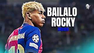 Lamine Yamal ● Bailalo Rocky - Lomiiel (Pa Que Lo Bailes) | Skills & Goals | 2025ᴴᴰ