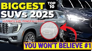 Top 10 Biggest SUVs of 2025 (Massive Luxury & Power Ranked!)