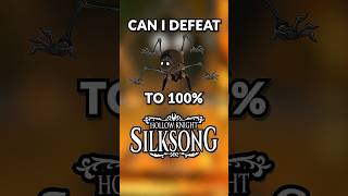 Can I beat the Fourth Chorus to 100% Silksong?